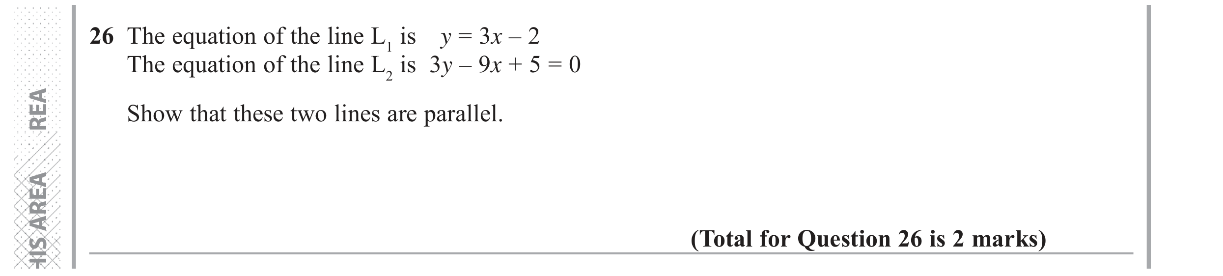 Question 26 — Straight Line Graphs — Edexcel GCSE June 2017