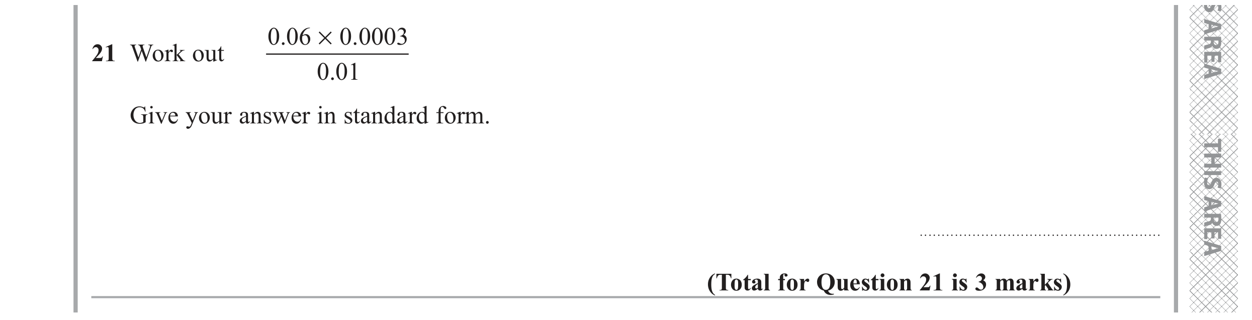 Question 21 — Standard Form — Edexcel GCSE November 2017