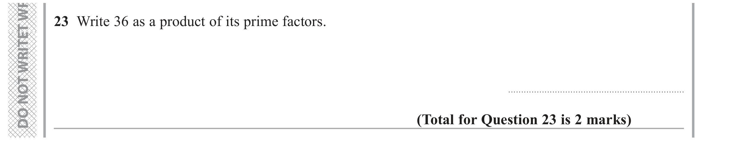 Question 23 — Prime Factors — Edexcel GCSE November 2017