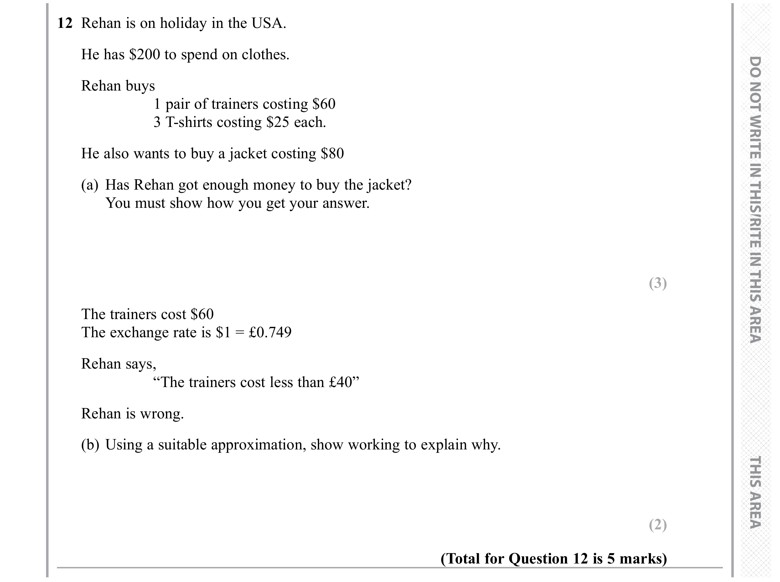 Question 12 — Money Problems, Exchange Rate, Estimations — Edexcel GCSE November 2019