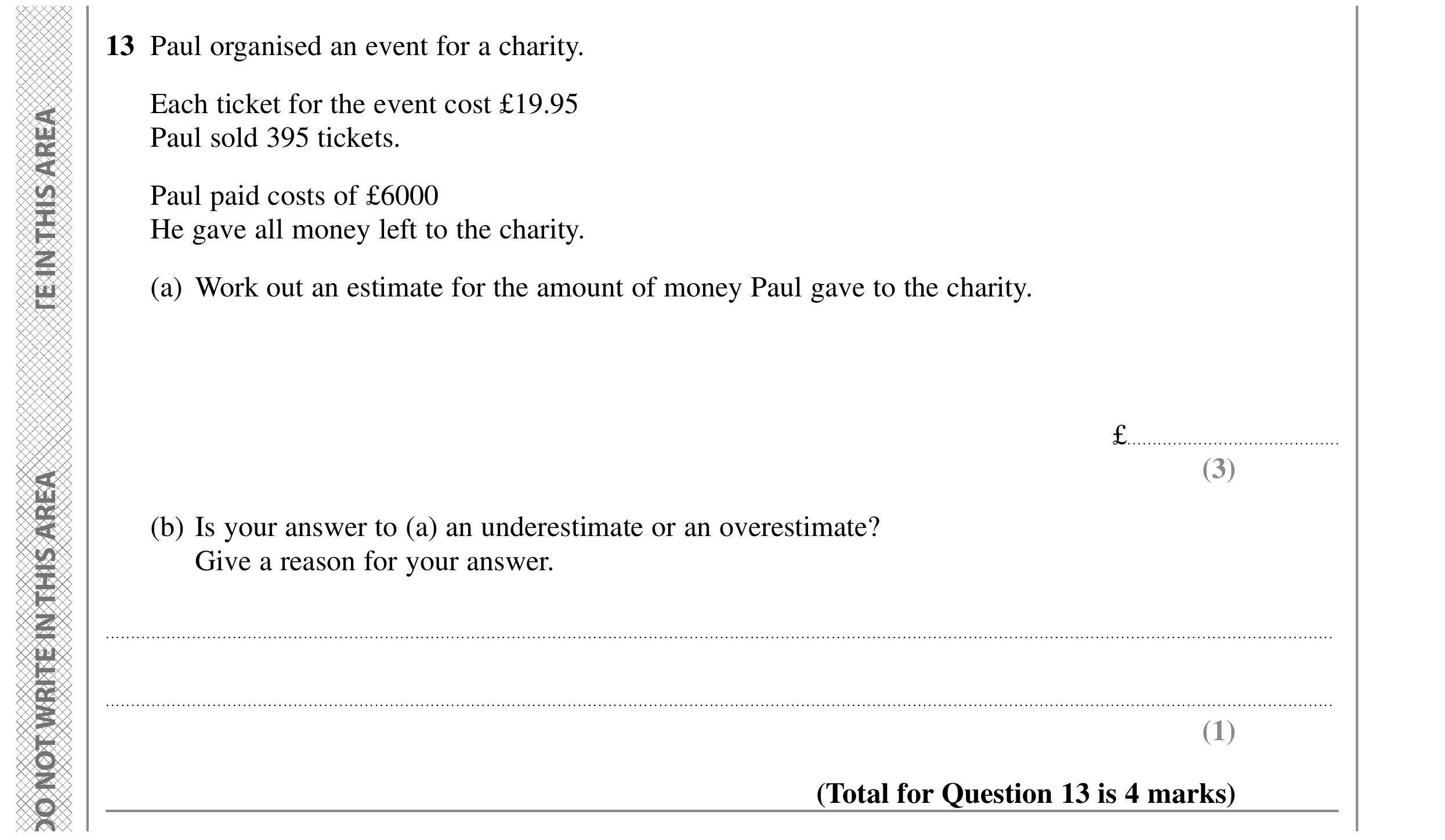 Question 13 — Estimations — Edexcel GCSE SAM 2015