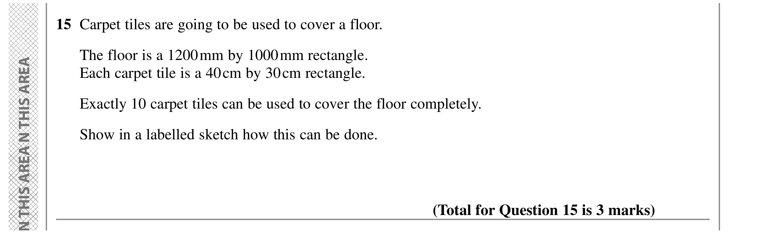 Question 15 — Stray — Edexcel GCSE SAM 2015