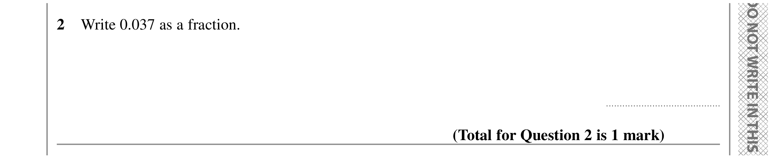 Question 2 — Fractions — Edexcel GCSE SAM 2015