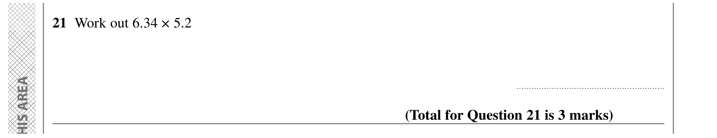 Question 21 — Multiplication — Edexcel GCSE SAM 2015