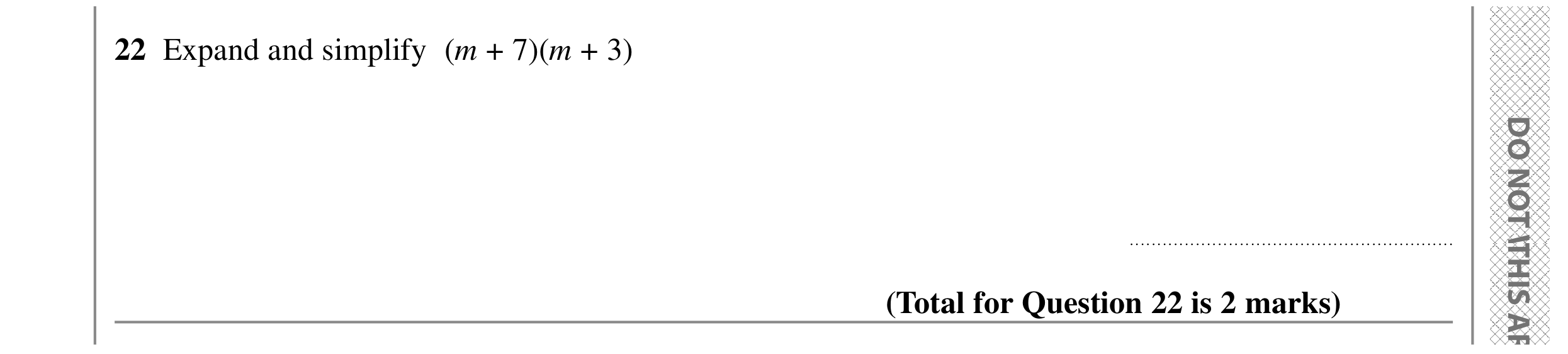 Question 22 — Factorise/Expand/Simplify — Edexcel GCSE SAM 2015