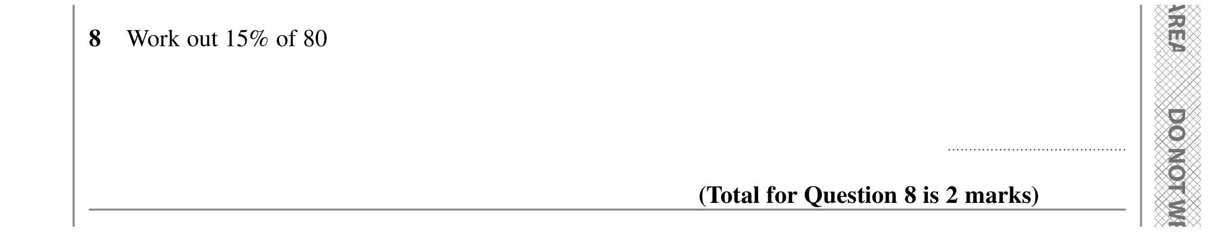 Question 8 — Percentages — Edexcel GCSE SAM 2015