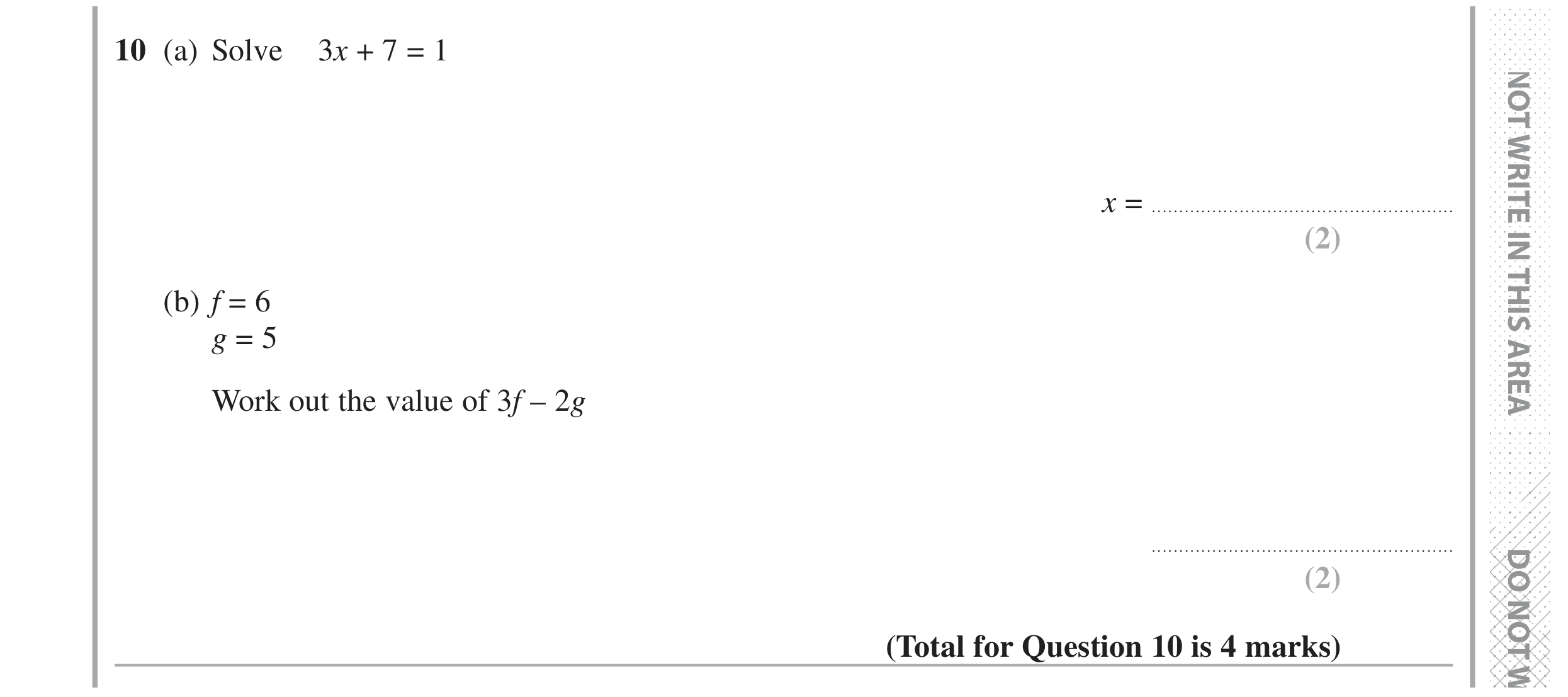 Question 10 — Linear Equations, Formulae — Edexcel GCSE Specimen Set 2