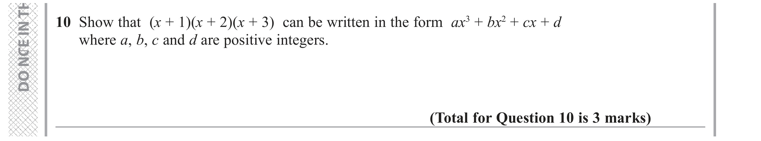Question 10 — Algebra (Expand/Simplify/Factorise) — Edexcel GCSE June 2017
