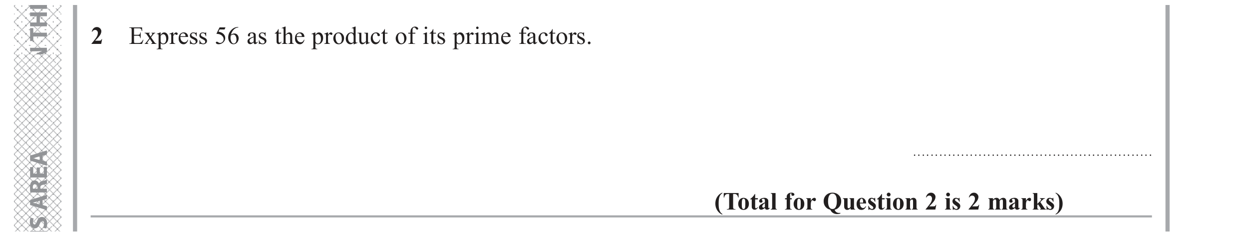 Question 2 — Prime Factors — Edexcel GCSE June 2017
