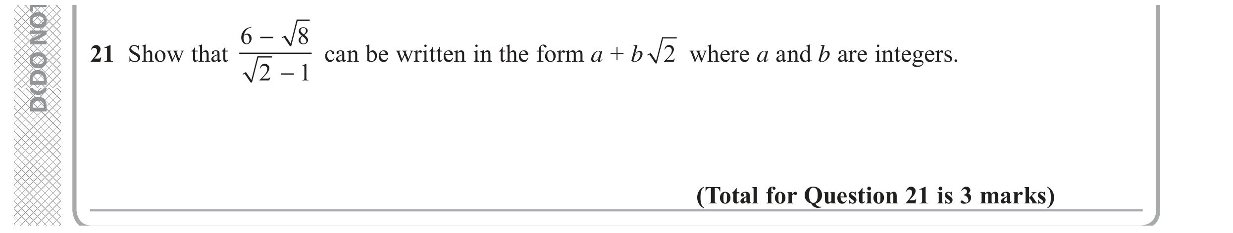 Question 21 — Surds — Edexcel GCSE November 2017