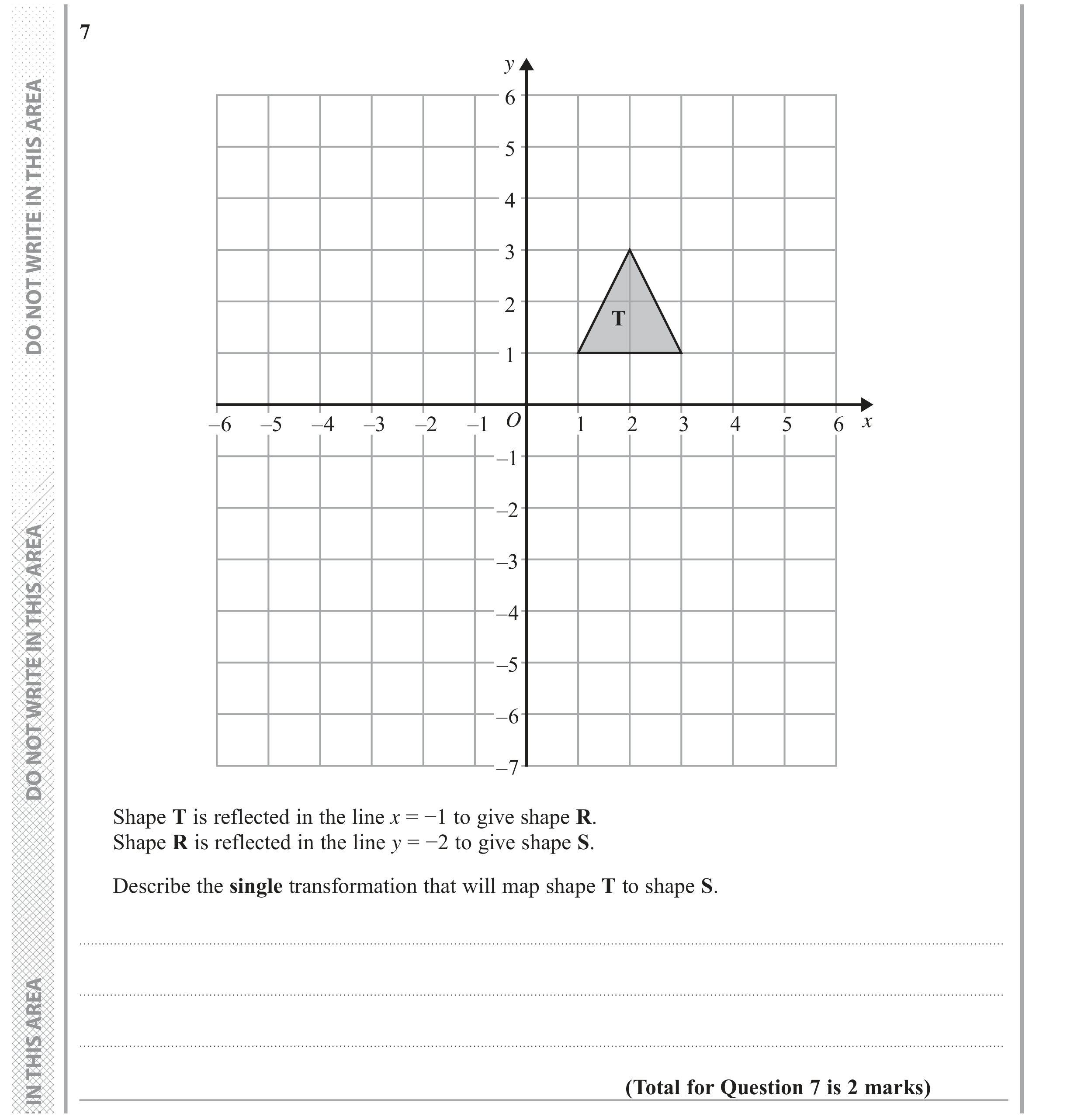 Question 7 — Rotations/Reflections/Translations/Enlargements — Edexcel GCSE June 2018