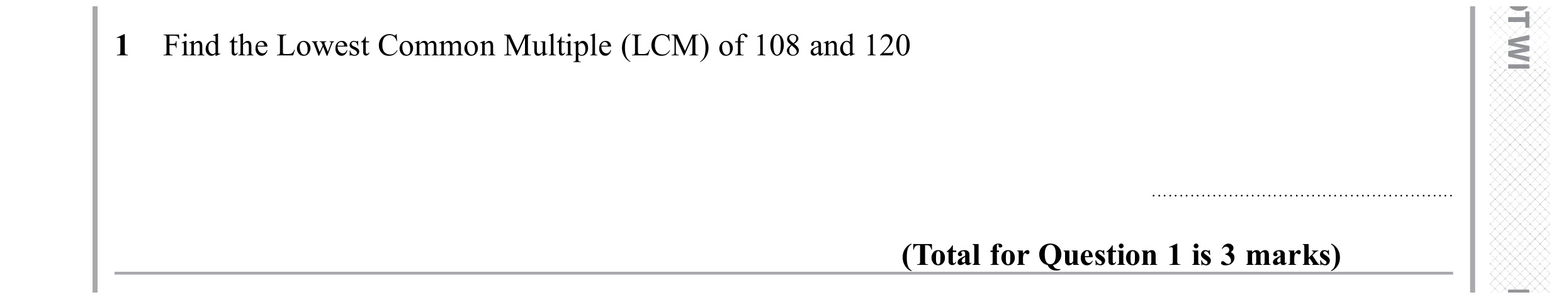 Question 1 — HCF and LCM — Edexcel GCSE November 2019