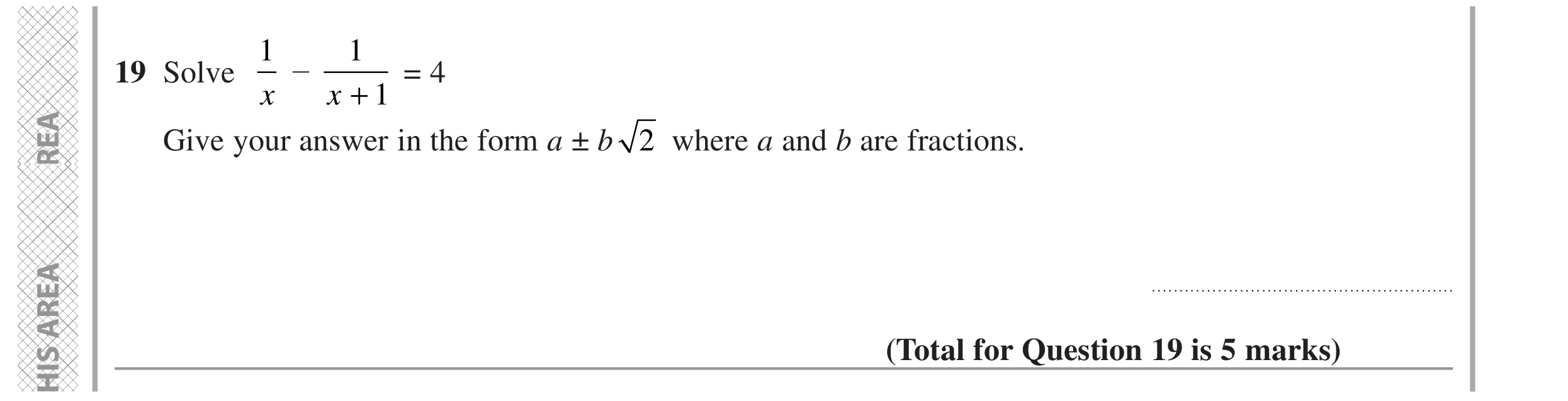 Question 19 — Algebra Fractions, Surds — Edexcel GCSE November 2022