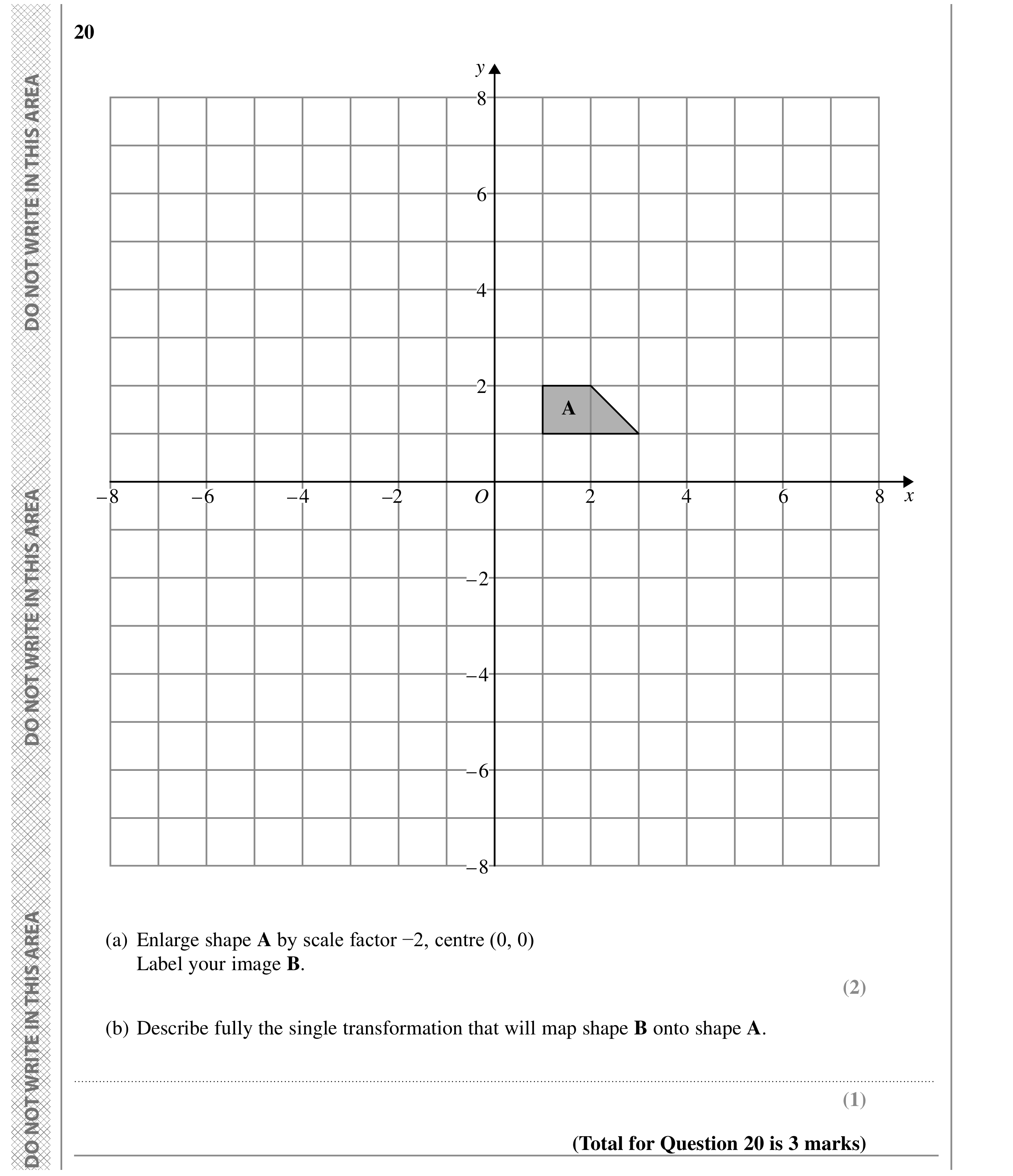 Question 20 — Rotations/Reflections/Translations/Enlargements — Edexcel GCSE SAM 2015