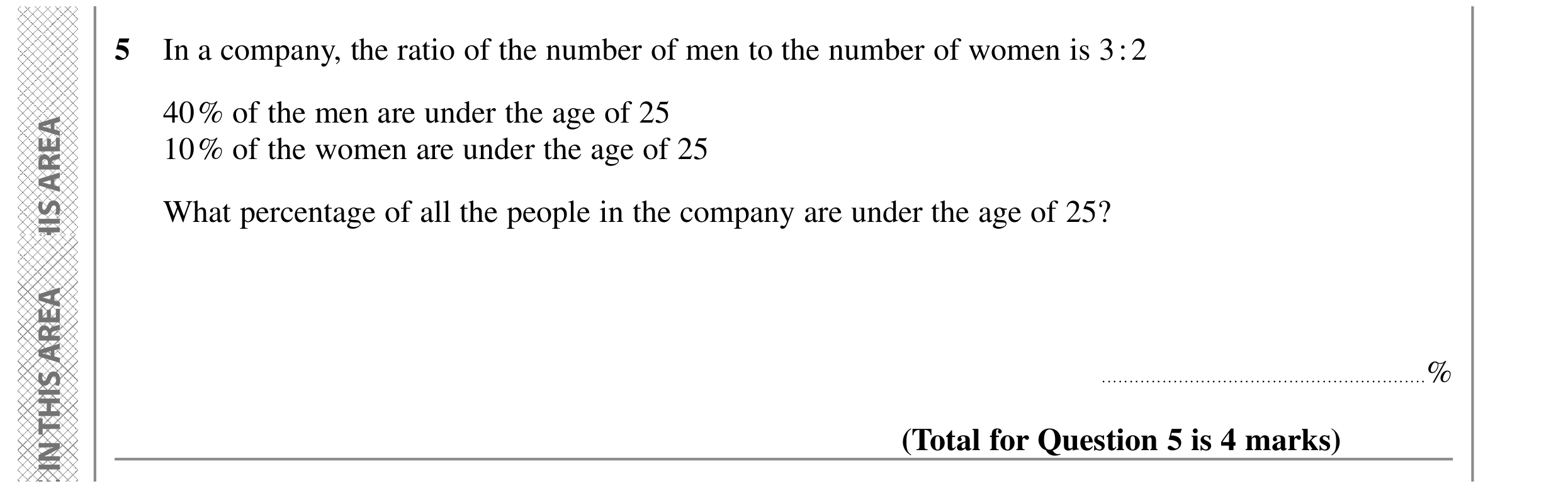 Question 5 — Percentages, Ratios — Edexcel GCSE SAM 2015