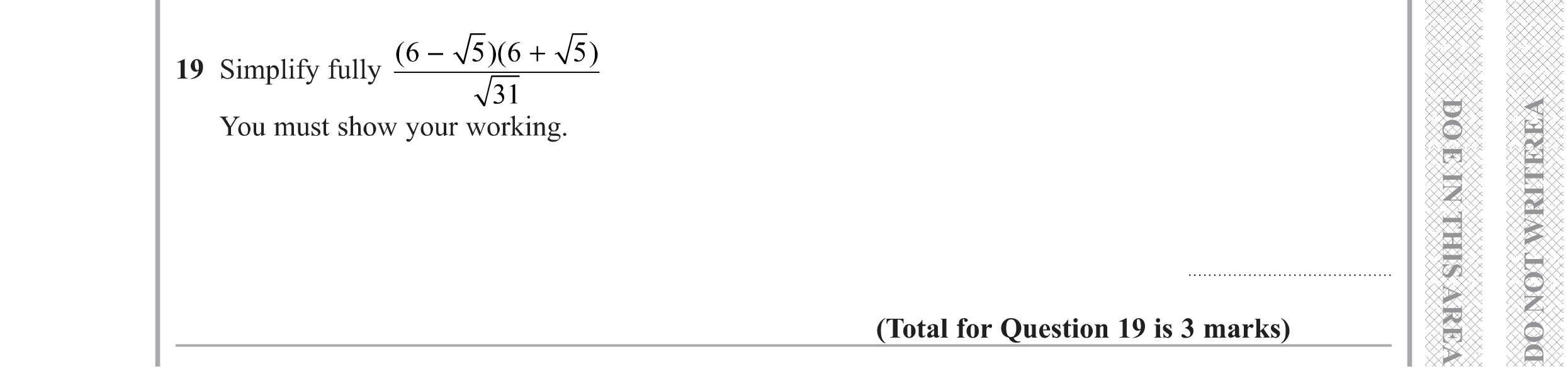 Question 19 — Surds — Edexcel GCSE Specimen Set 1