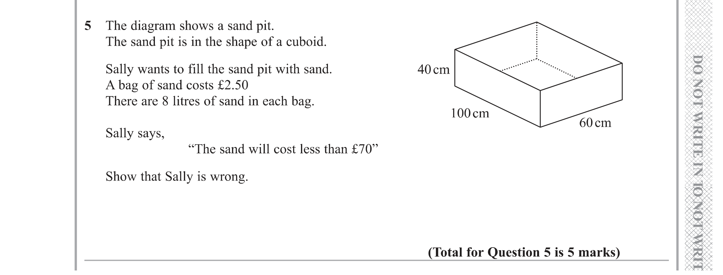 Question 5 — 3D Shapes and Volume, Unit Conversions, Stray — Edexcel GCSE Specimen Set 1