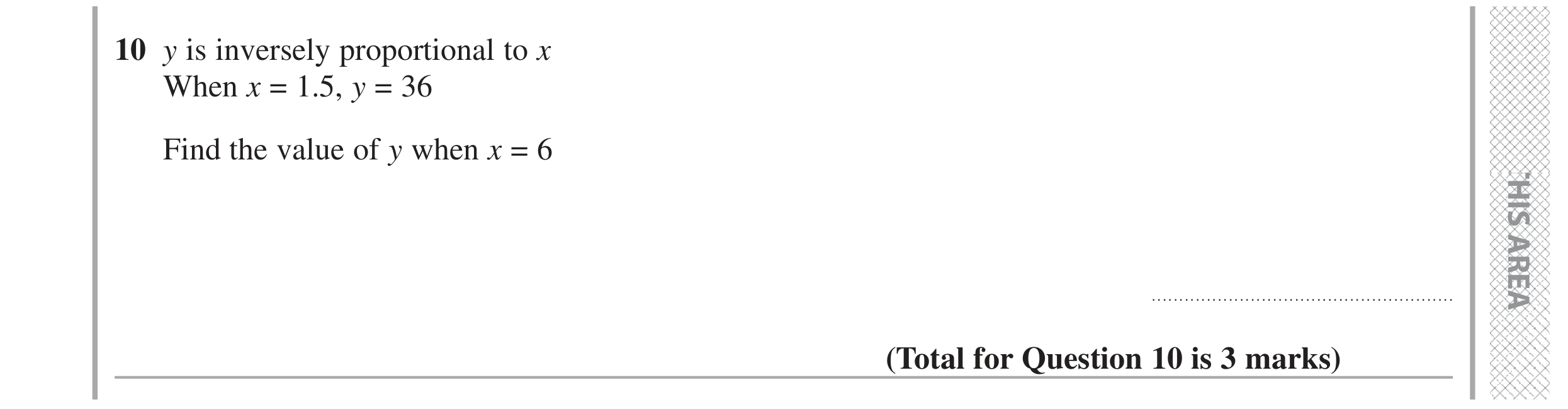 Question 10 — Proportion — Edexcel GCSE Specimen Set 2