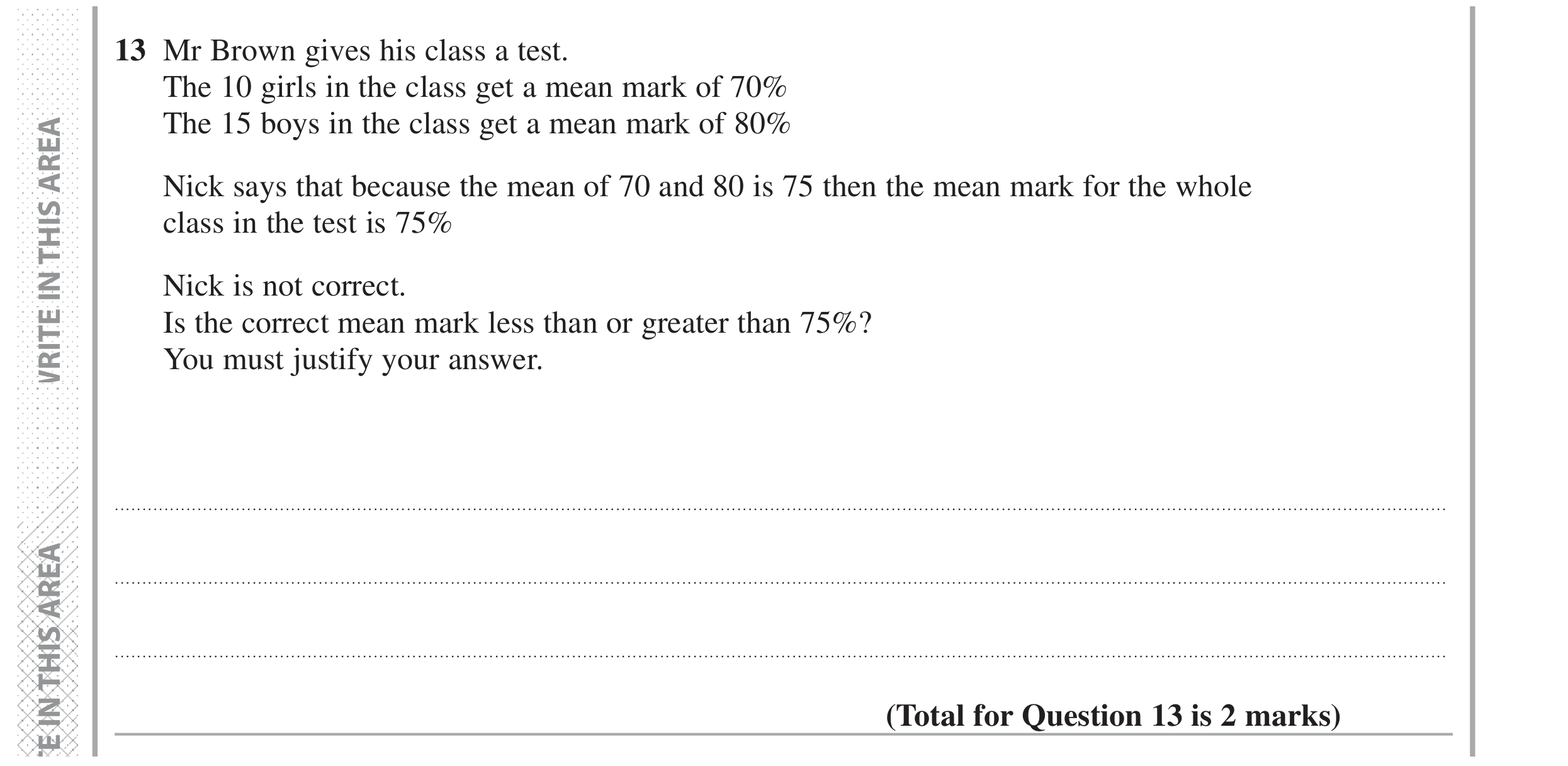 Question 13 — Mean/Median/Mode/Range, Percentages — Edexcel GCSE Specimen Set 2