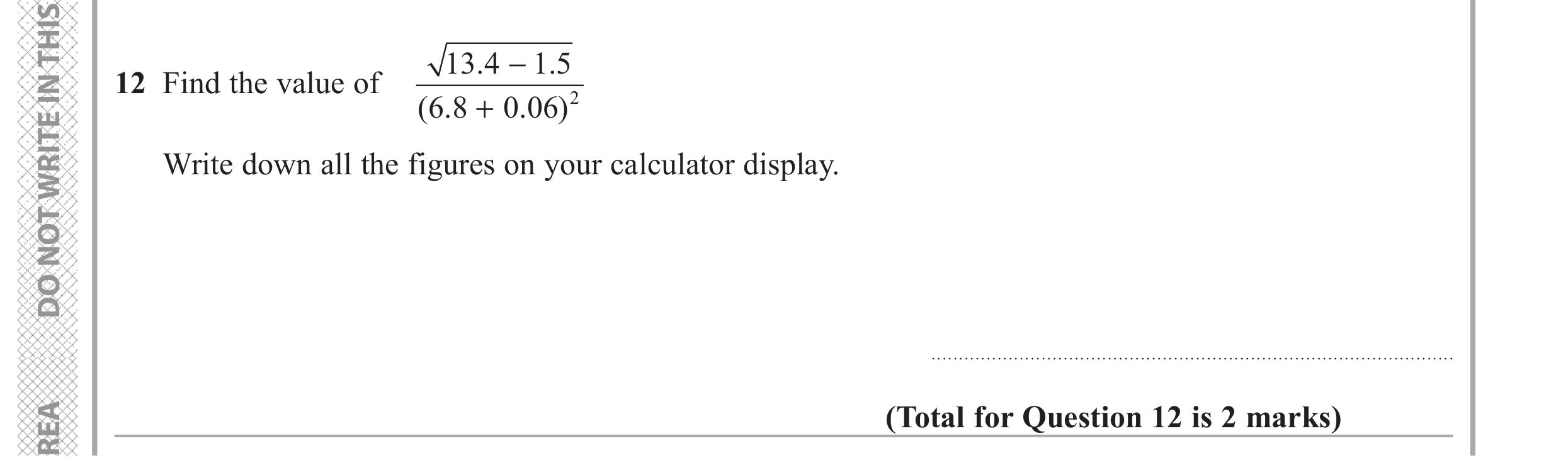 Question 12 — Calculator Questions — Edexcel GCSE June 2017