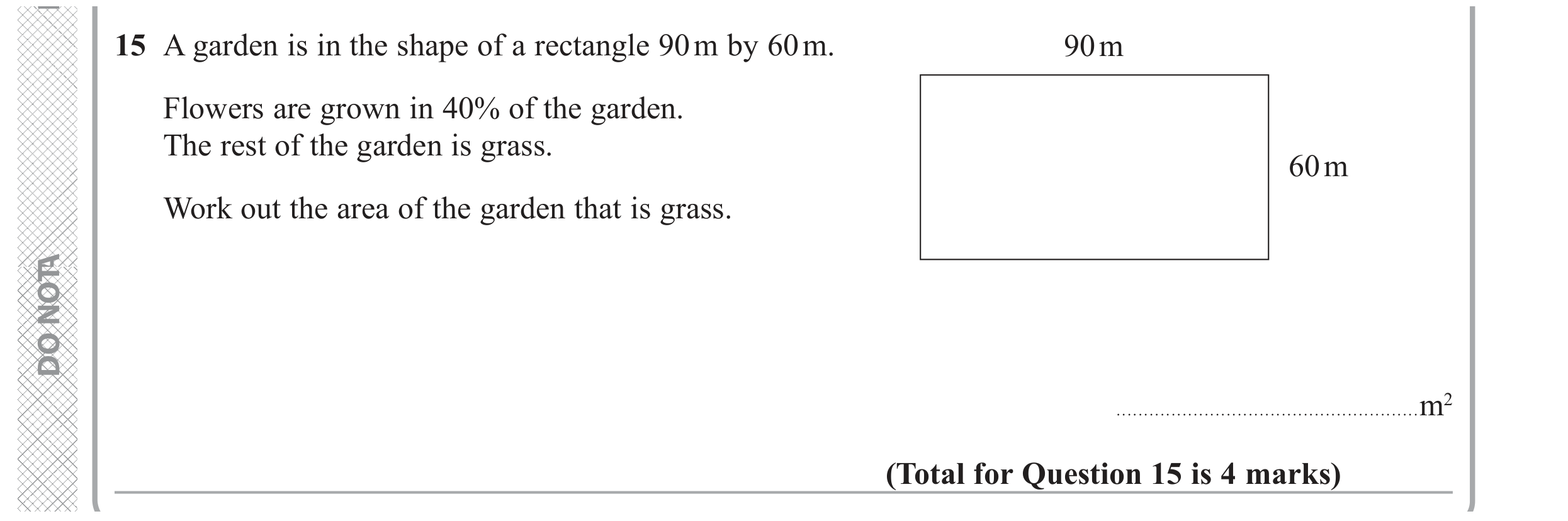 Question 15 — Perimeter and Area, Percentages — Edexcel GCSE June 2019