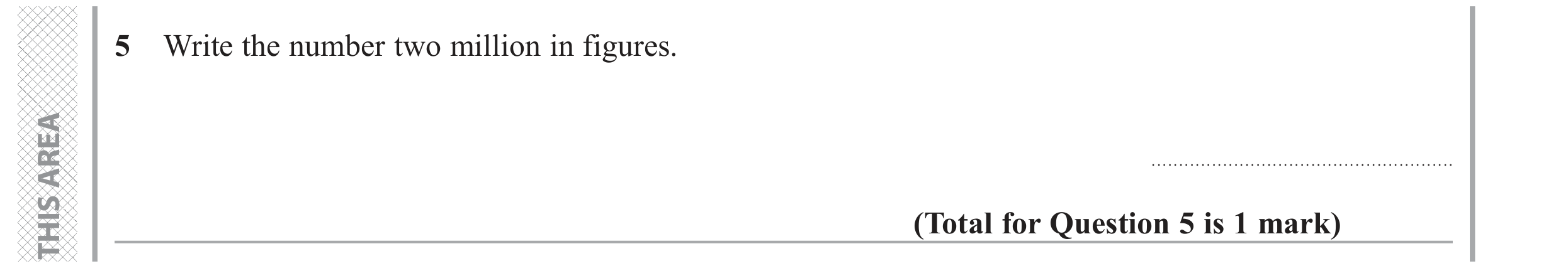 Question 5 — Write numbers as figures — Edexcel GCSE June 2019