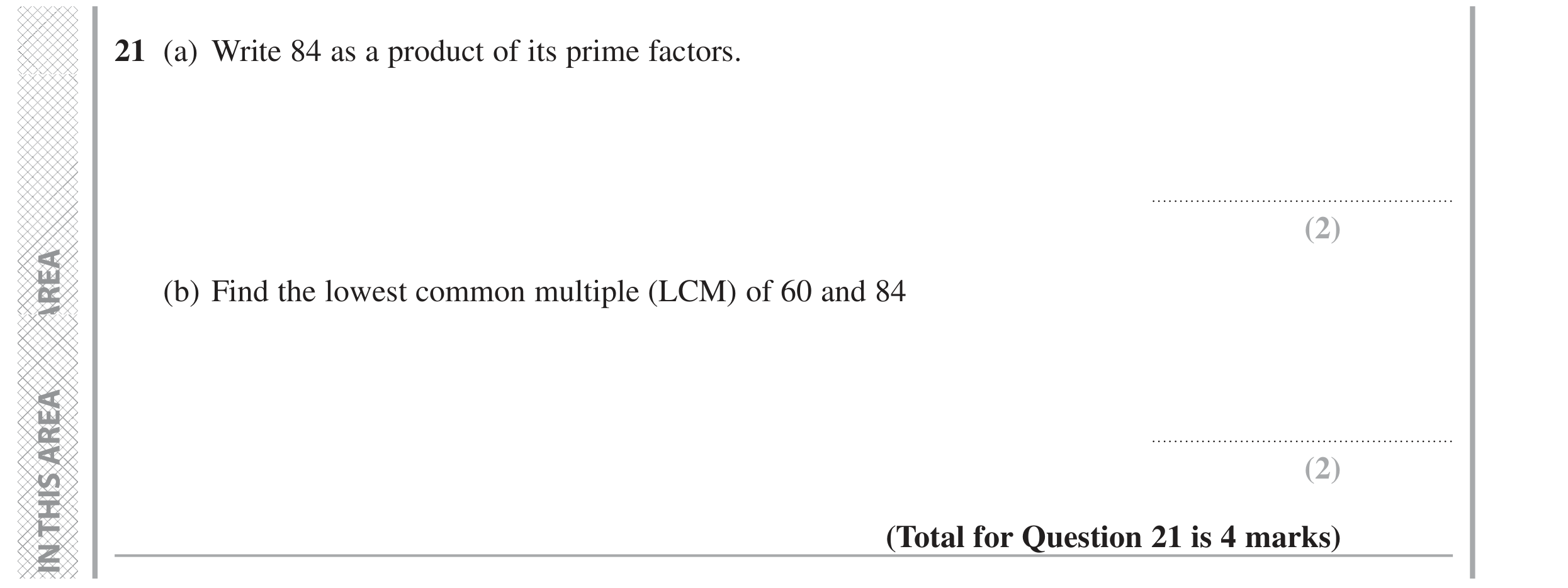 Question 21 — Prime Factors, HCF and LCM — Edexcel GCSE June 2020
