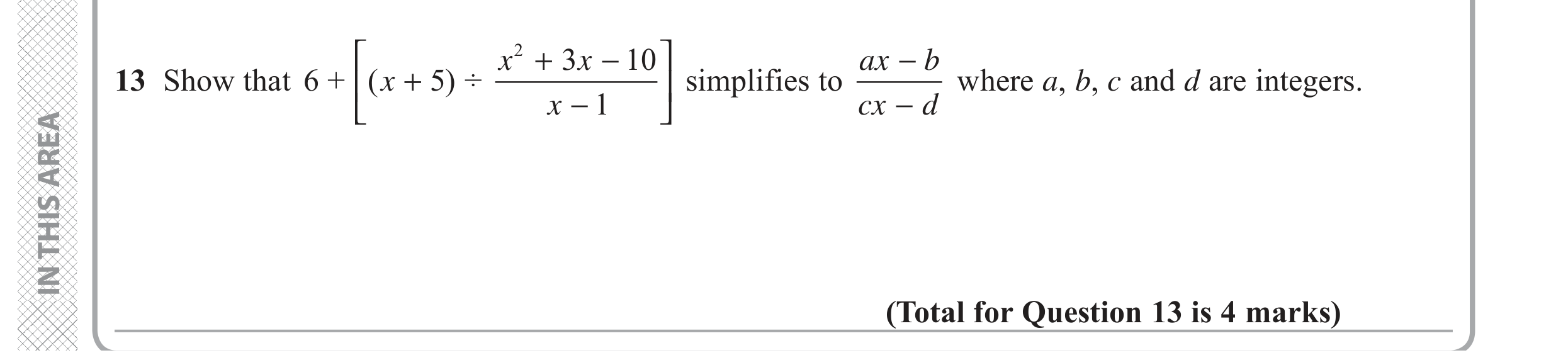 Question 13 — Algebra Fractions — Edexcel GCSE June 2019