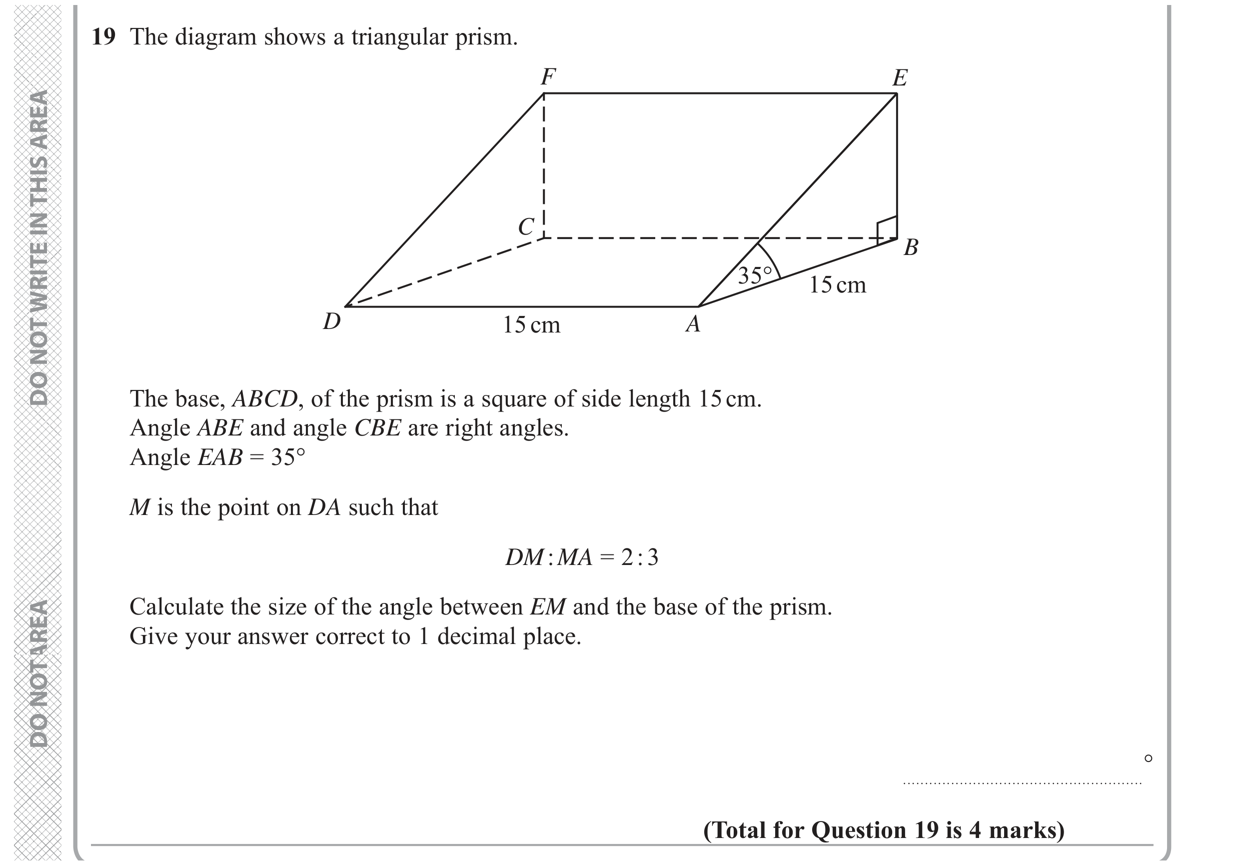 Question 19 — 3D Pythagoras, Trigonometry — Edexcel GCSE June 2019