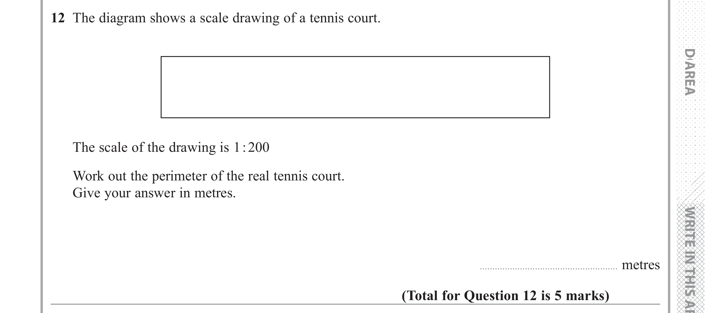 Question 12 — Maps, Measure, Perimeter and Area, Unit Conversions — Edexcel GCSE June 2018