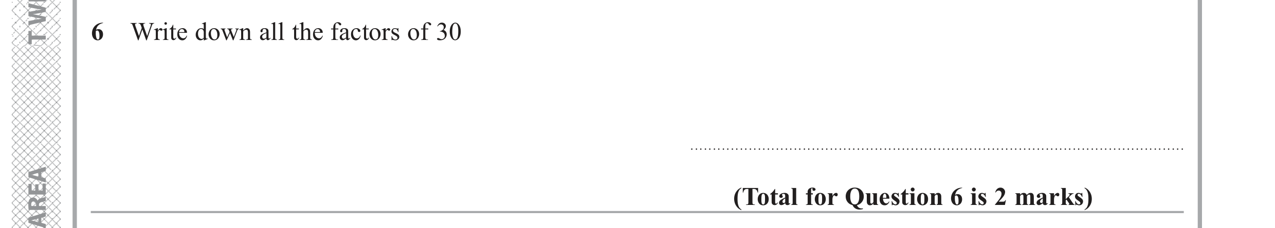 Question 6 — Factors — Edexcel GCSE June 2018