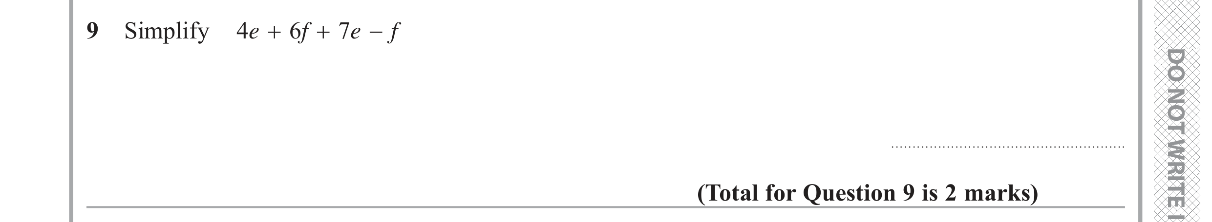 Question 9 — Factorise/Expand/Simplify — Edexcel GCSE June 2019