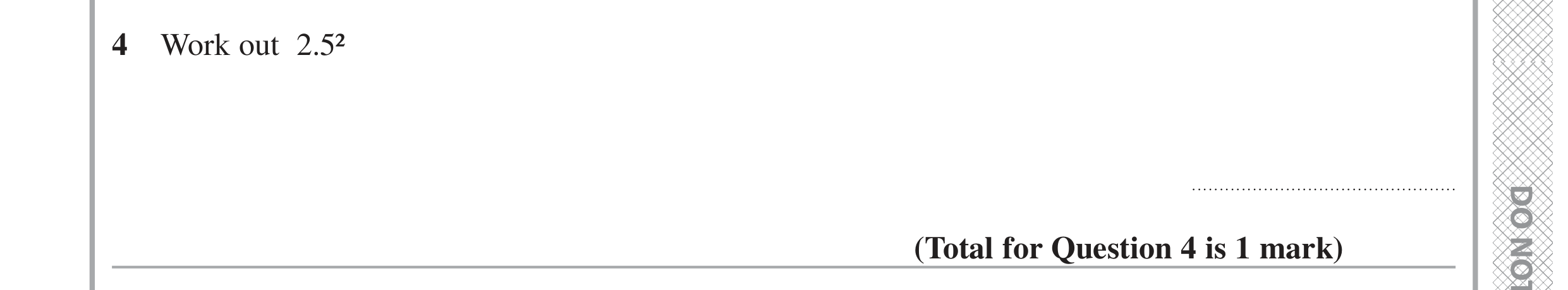 Question 4 — Calculator Questions — Edexcel GCSE June 2020