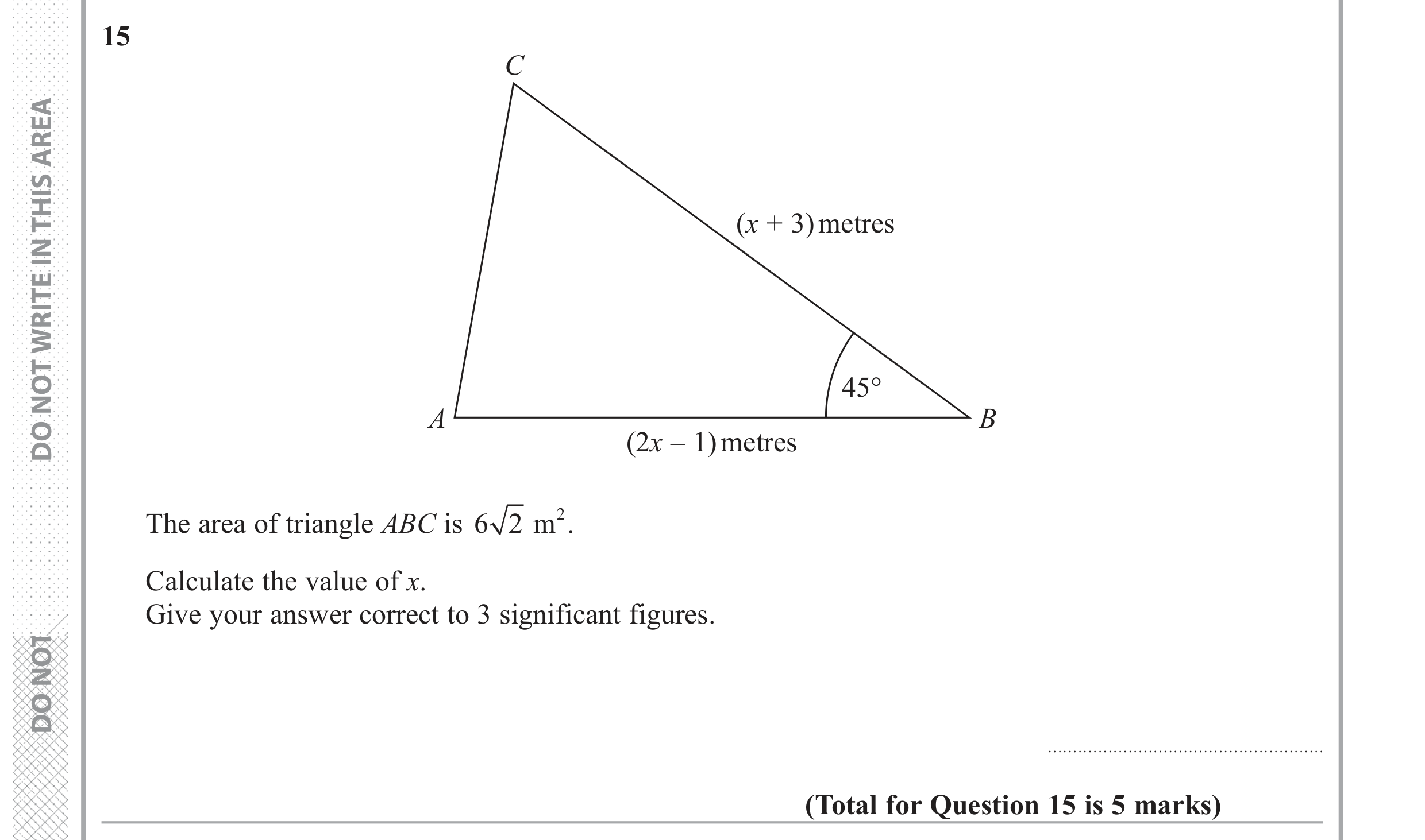 Question 15 — Sine/Cosine Rule, Stray — Edexcel GCSE June 2017