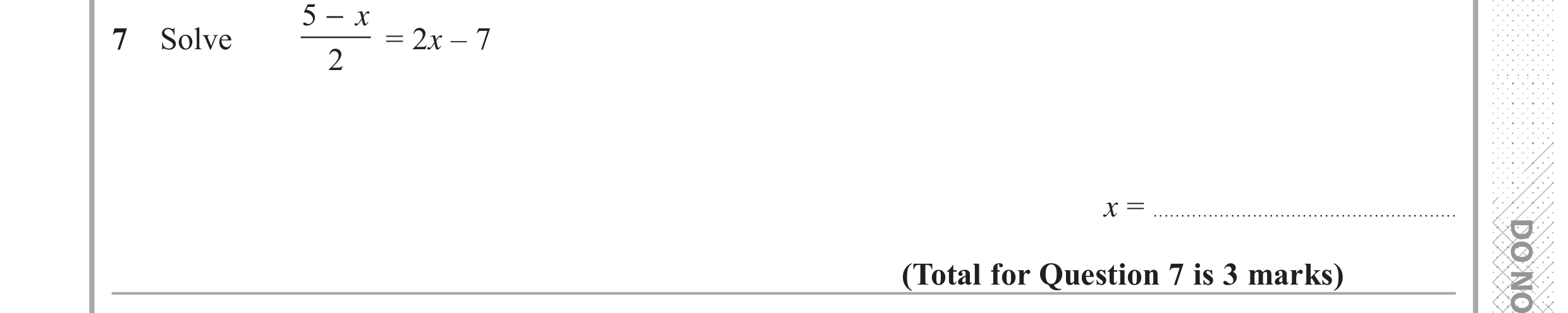 Question 7 — Linear Equations — Edexcel GCSE June 2018