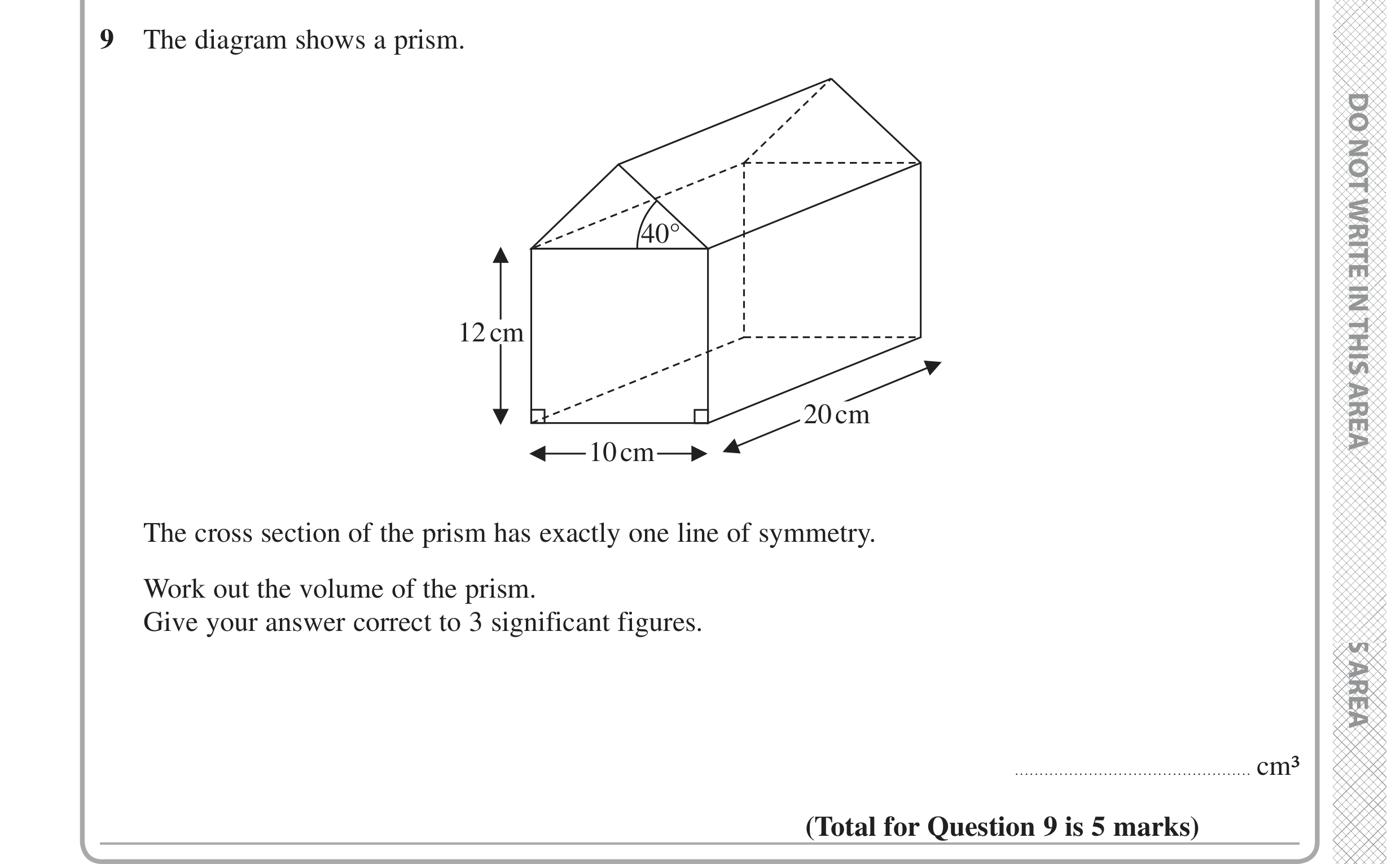 Question 9 — Trigonometry, 3D Shapes and Volume — Edexcel GCSE June 2020