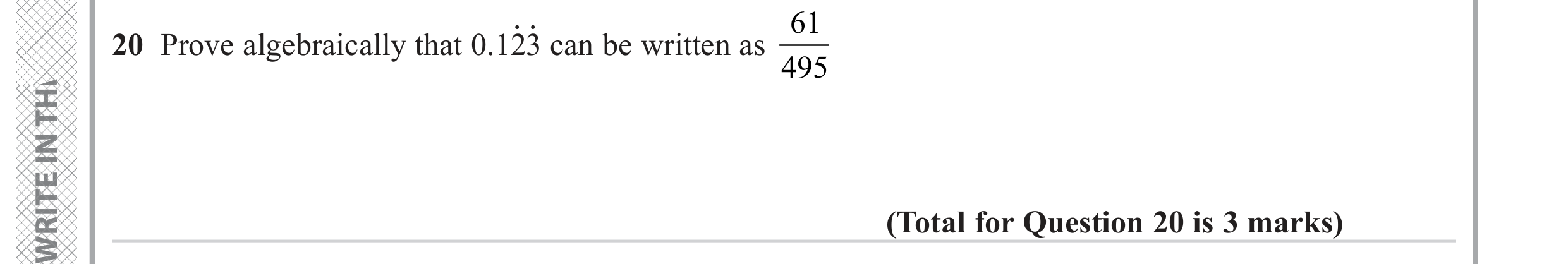 Question 20 — Recurring Decimal to Fraction — Edexcel GCSE June 2023