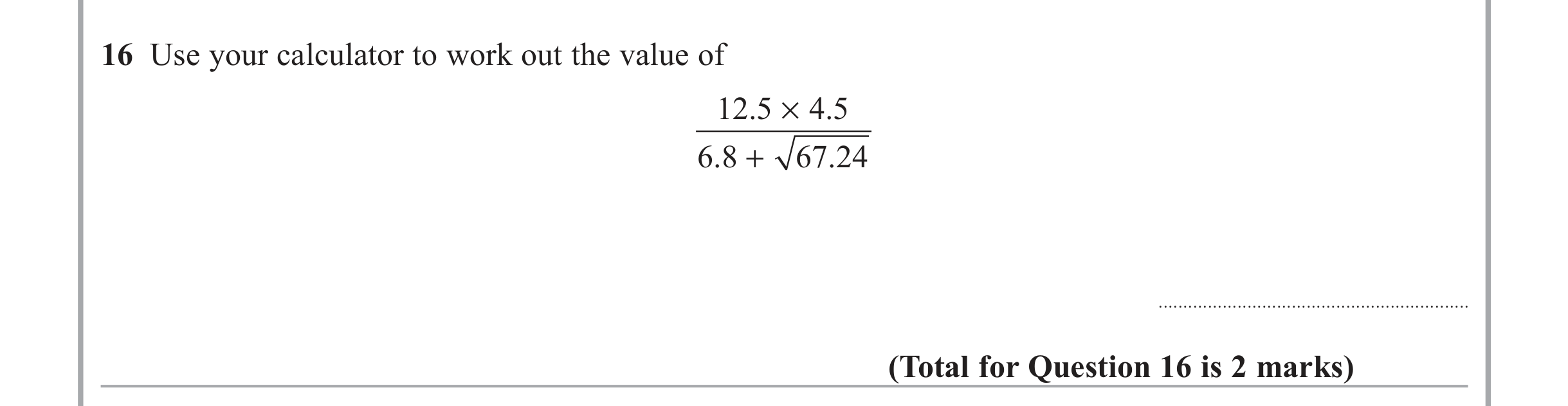 Question 16 — Calculator Questions — Edexcel iGCSE June 2015