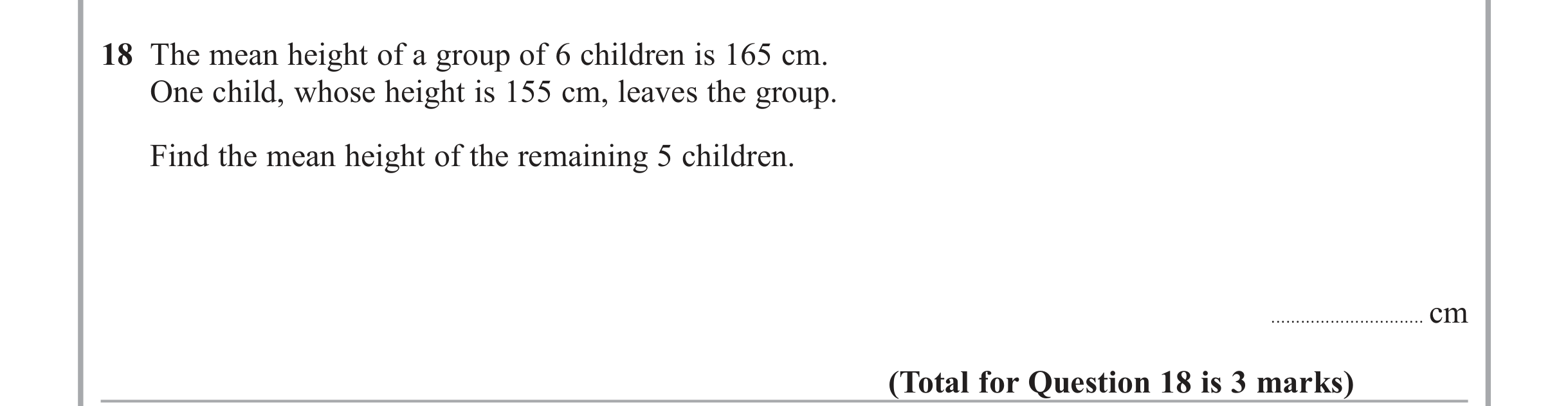 Question 18 — Mean/Median/Mode/Range — Edexcel iGCSE June 2015