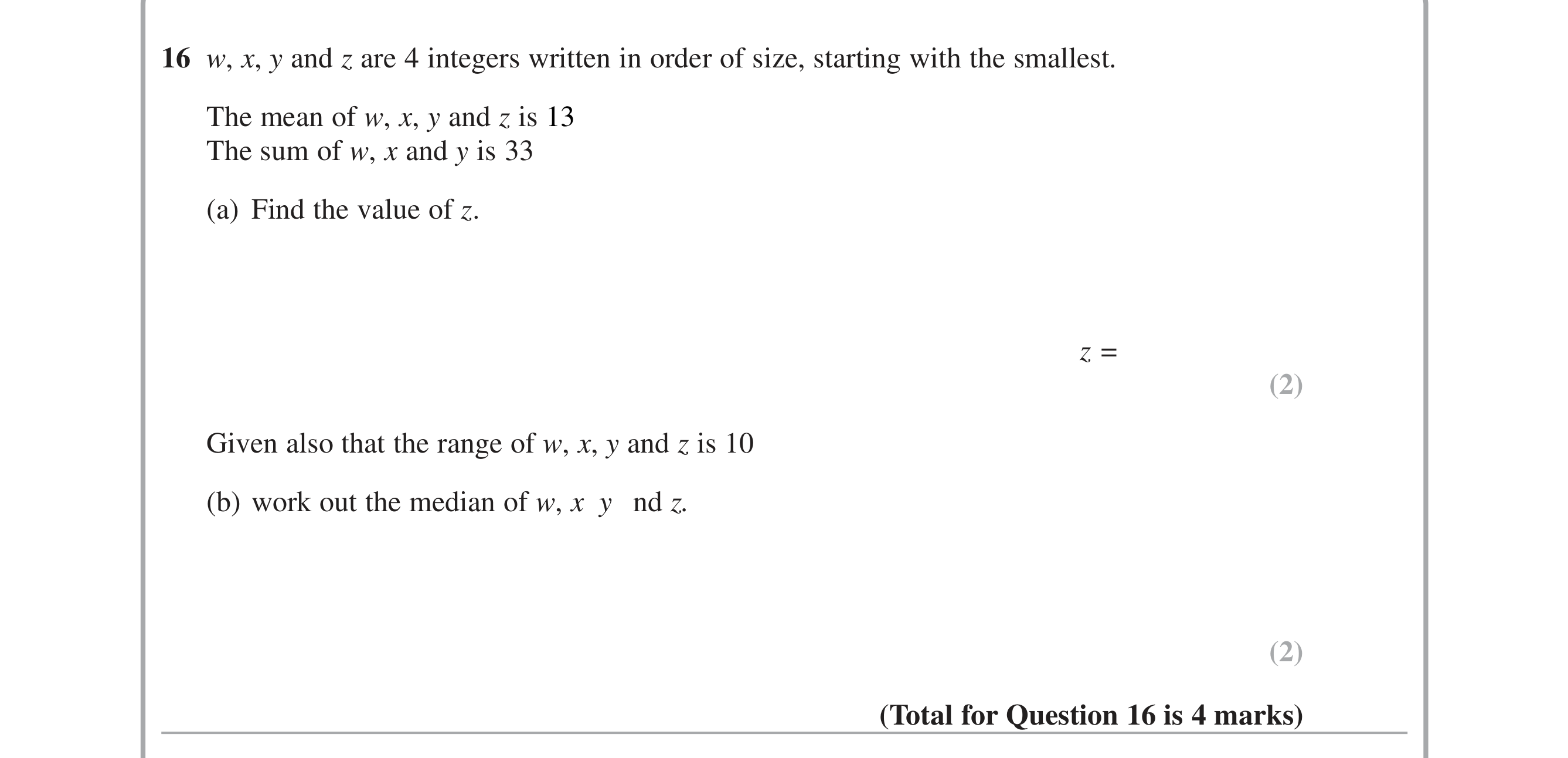 Question 16 — Mean/Median/Mode/Range — Edexcel iGCSE June 2015