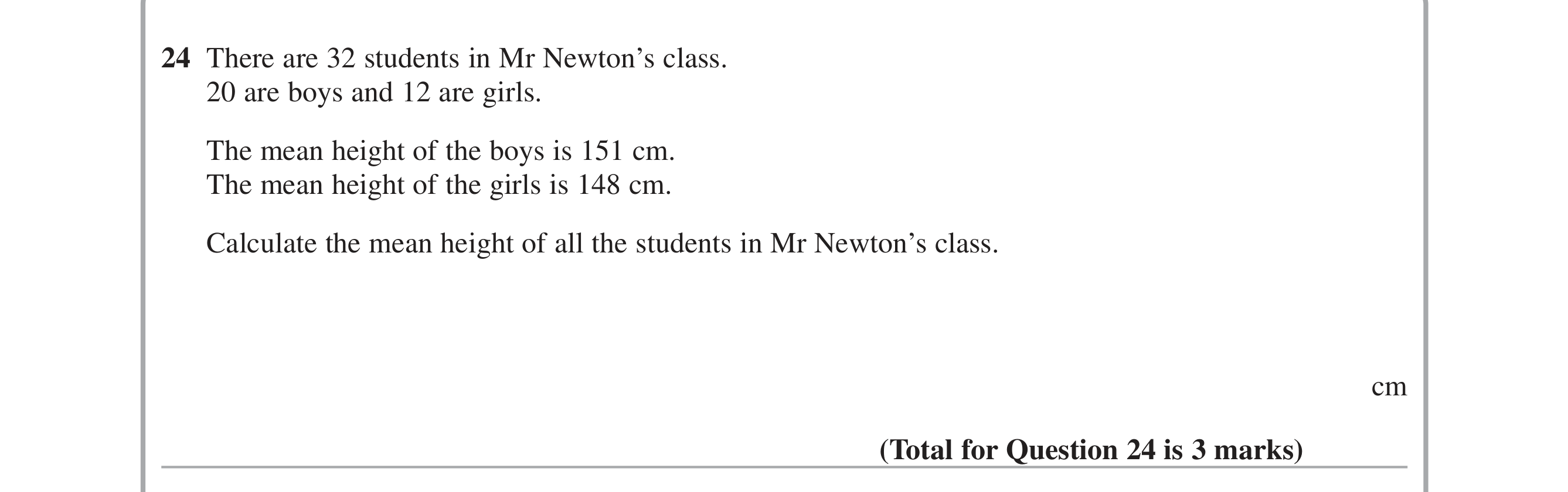Question 24 — Mean/Median/Mode/Range — Edexcel iGCSE June 2015