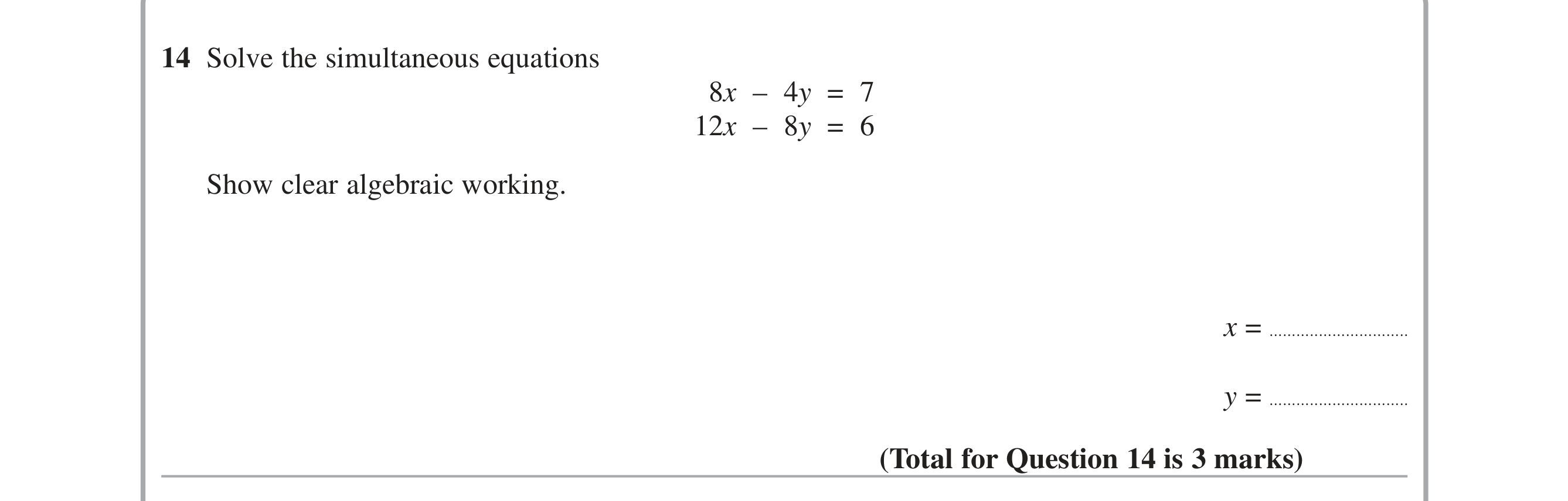 Question 14 — Simultaneous Equations — Edexcel iGCSE June 2015