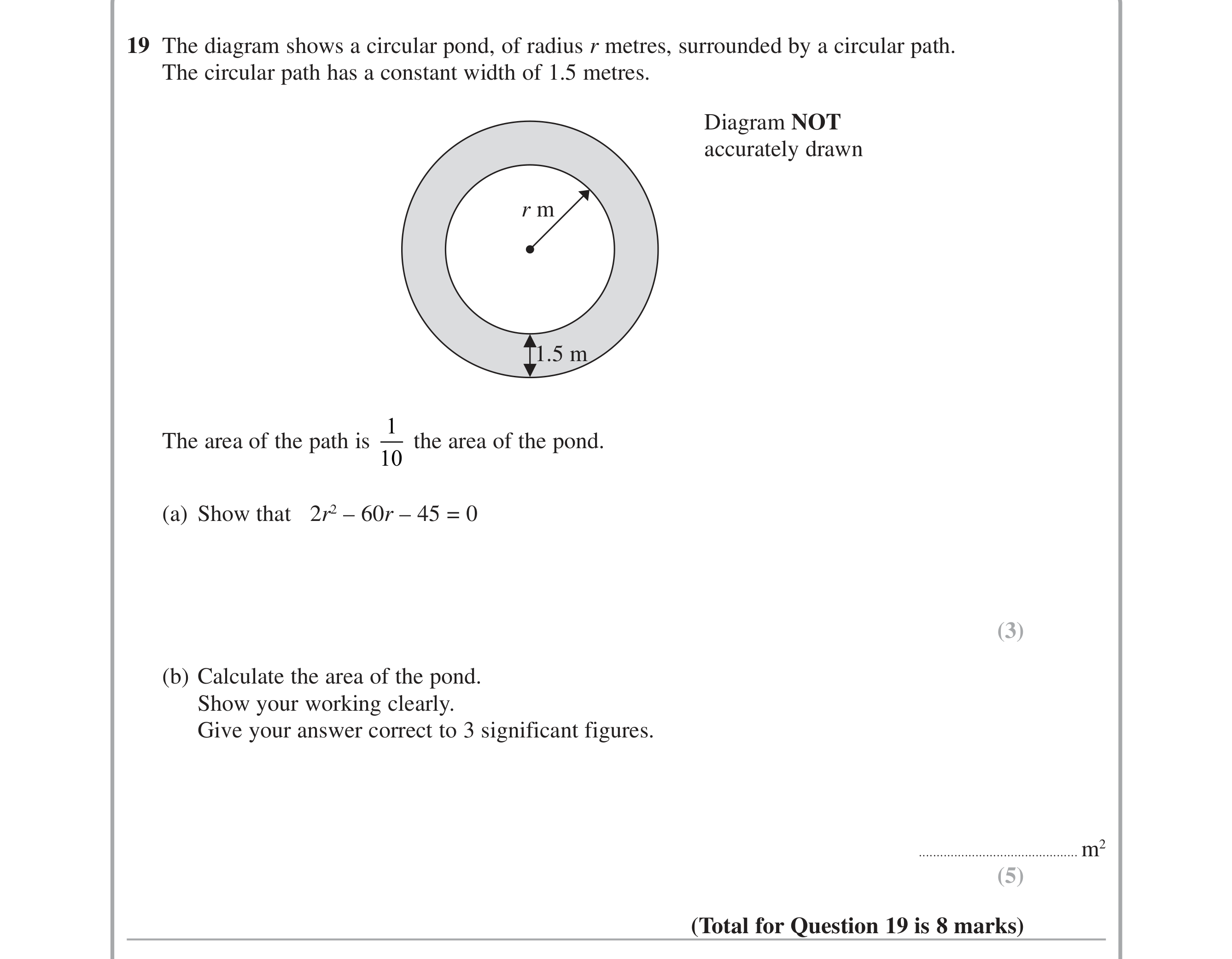 Question 19 — Circles, Quadratic Equations, Perimeter and Area — Edexcel iGCSE June 2015