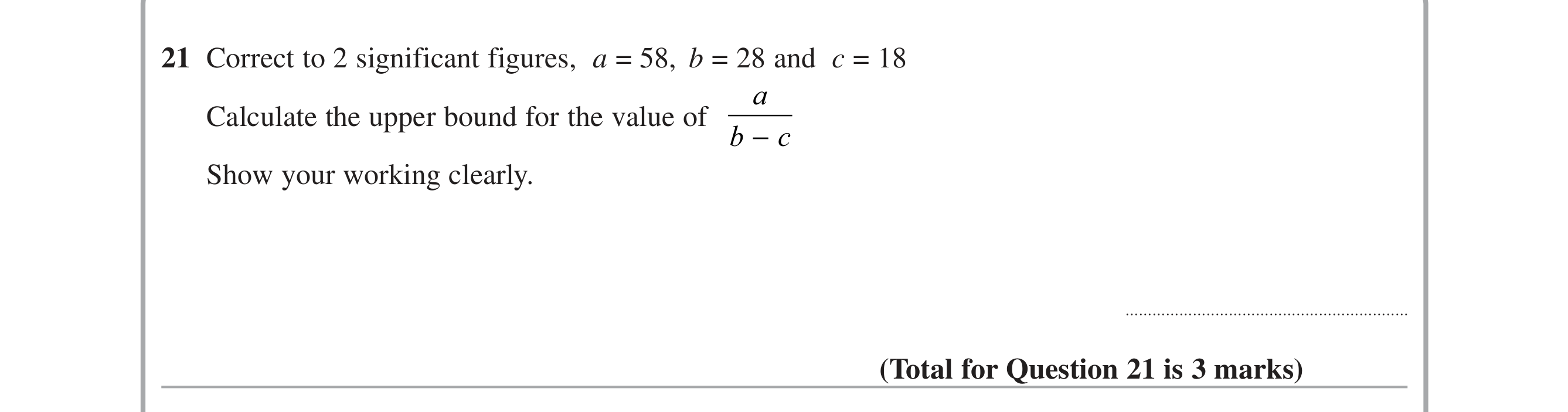 Question 21 — Upper/Lower Bounds — Edexcel iGCSE June 2015