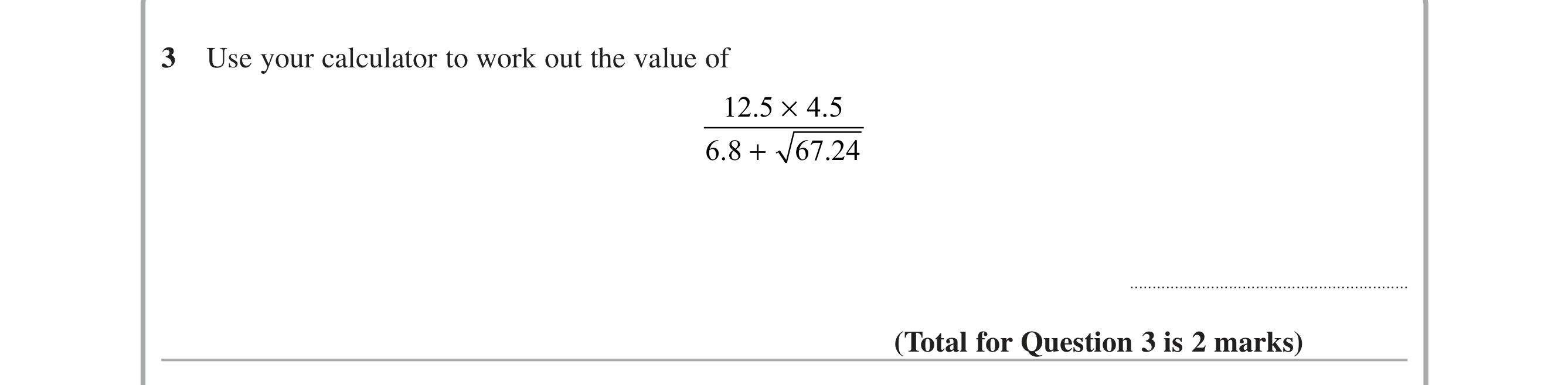 Question 3 — Calculator Questions — Edexcel iGCSE June 2015