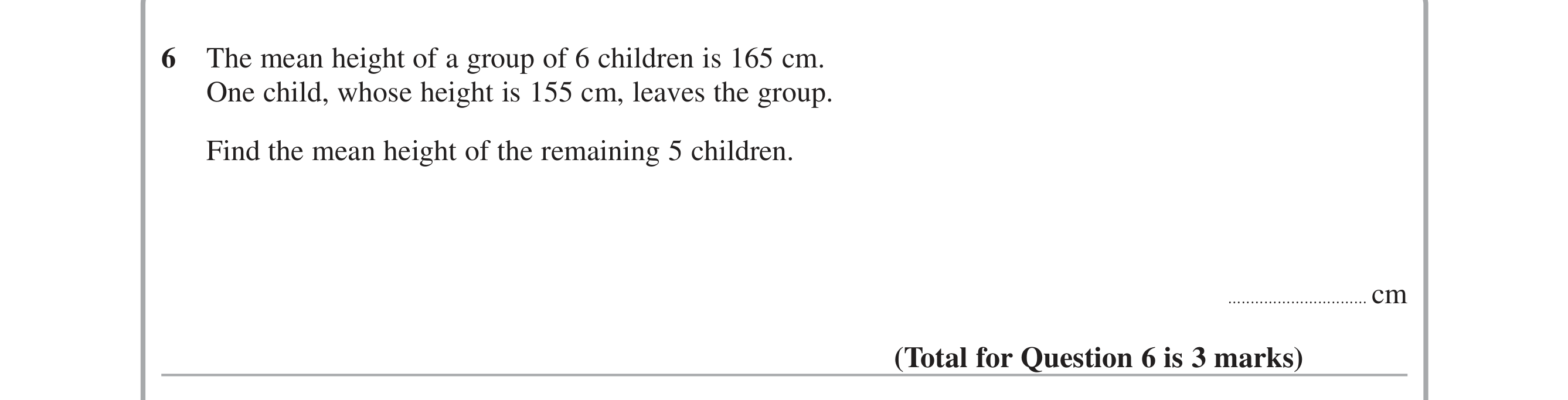 Question 6 — Mean/Median/Mode/Range — Edexcel iGCSE June 2015