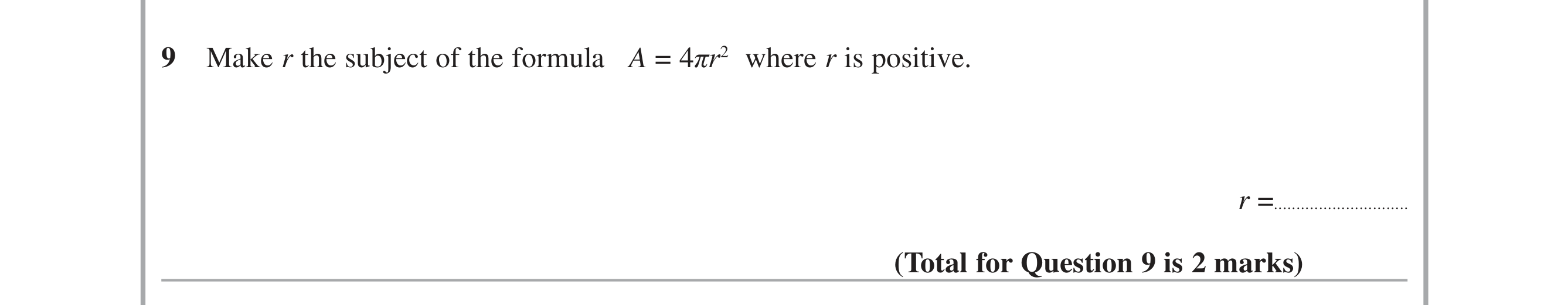 Question 9 — Formulae — Edexcel iGCSE June 2015