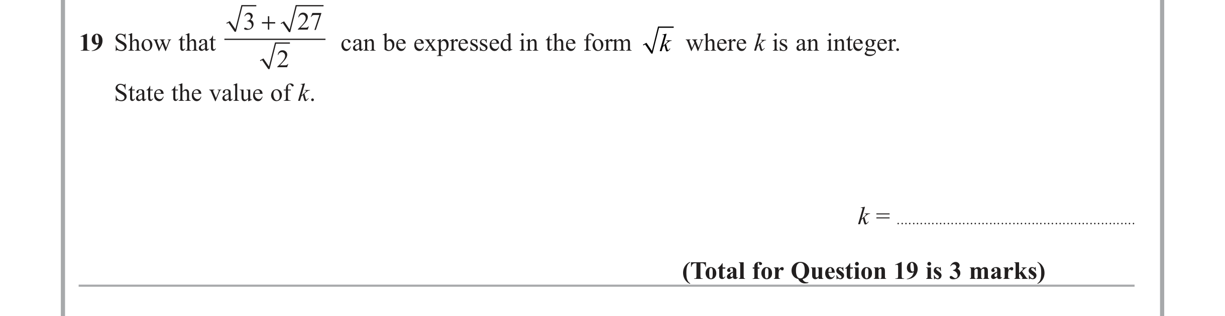 Question 19 — Indices and Surds — Edexcel iGCSE Jan 2012