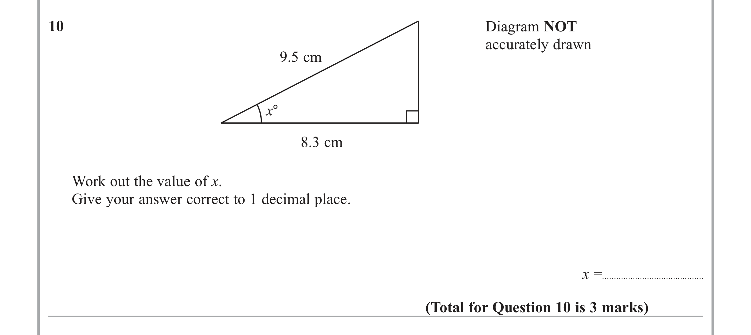 Question 10 — Trig — Edexcel iGCSE June 2013