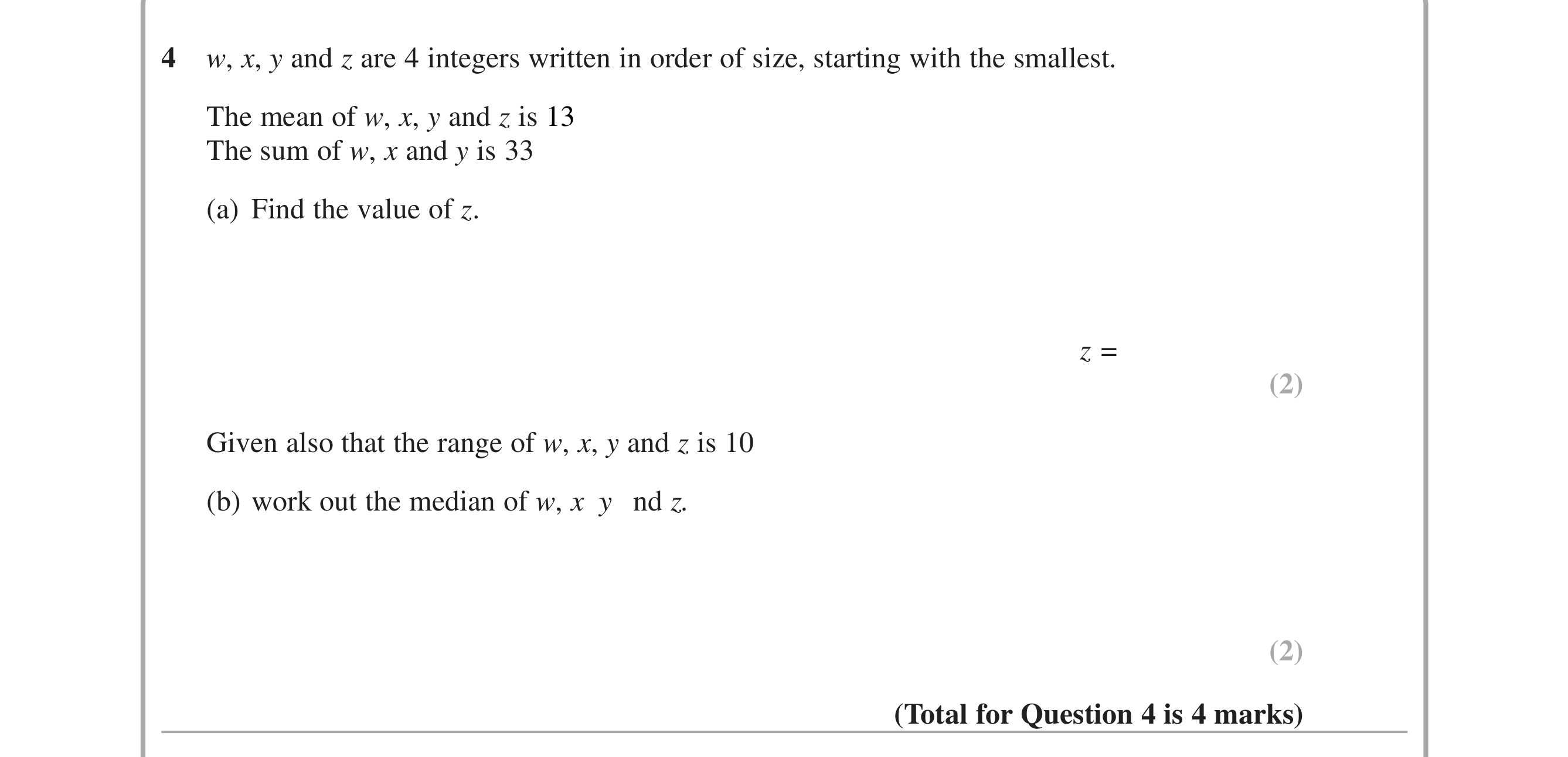 Question 4 — Mean/Median/Mode/Range — Edexcel iGCSE June 2015